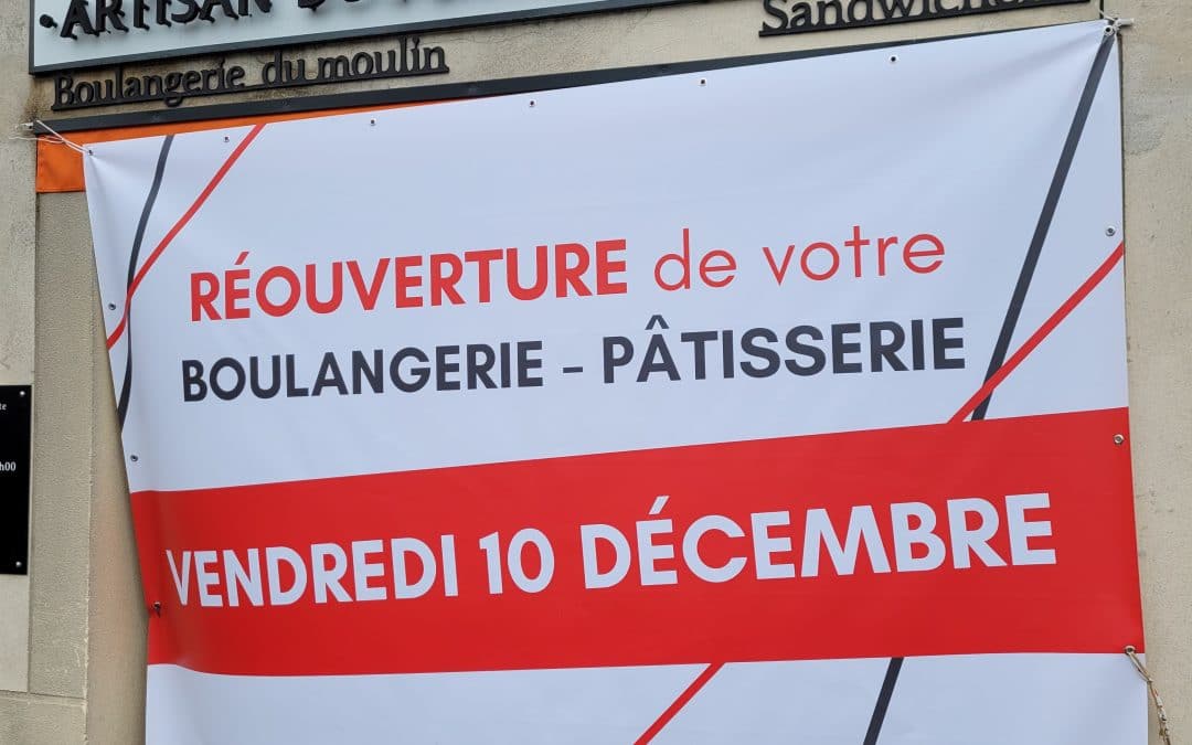 Réouverture de la boulangerie