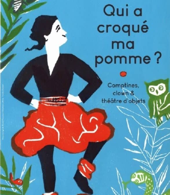 Spectacle “Qui a croqué ma pomme ?”
