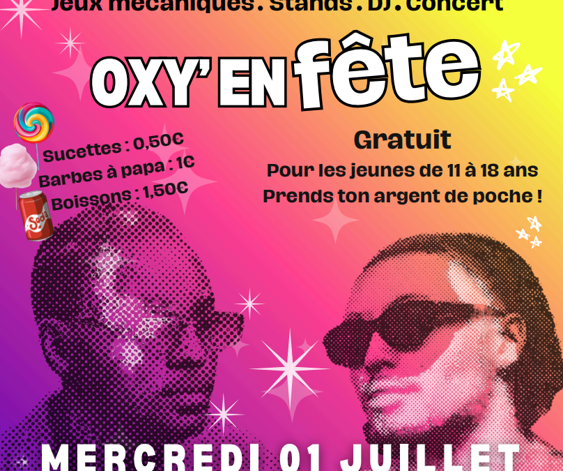 OXY en Fête !